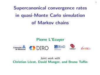 Draft  Supercanonical convergence rates  in quasi-Monte Carlo simulation  of Markov chains  Pierre