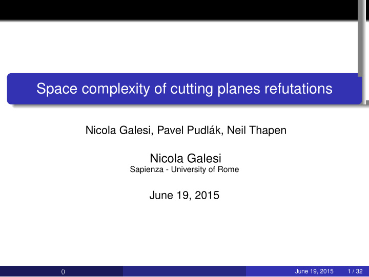 space complexity of cutting planes refutations