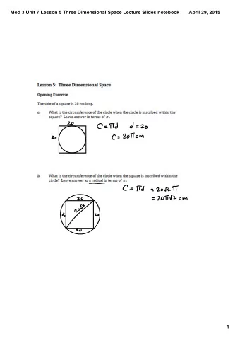 Mod 3 Unit 7 Lesson 5 Three Dimensional Space Lecture Slides.notebook  April 29, 2015  1  Mod 3