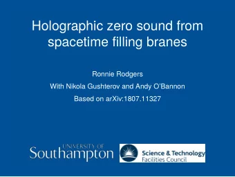 Holographic zero sound from  spacetime filling branes  Ronnie Rodgers  With Nikola Gushterov and