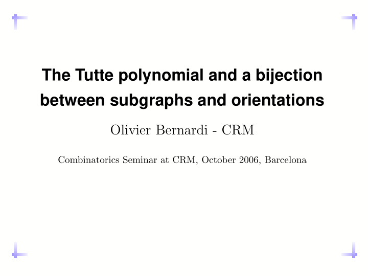 the tutte polynomial and a bijection between subgraphs