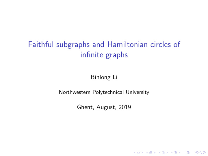 faithful subgraphs and hamiltonian circles of infinite
