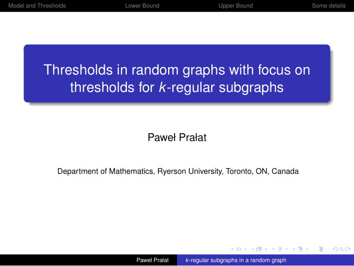 thresholds in random graphs with focus on thresholds for