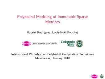 T  Matrices  F  Gabriel Rodr  guez, Louis-No  el Pouchet  A  R  D  International Workshop on