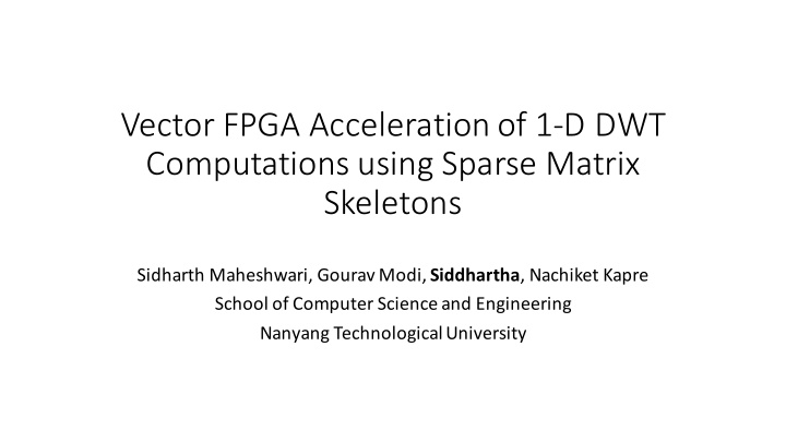 vector fpga acceleration of 1 d dwt computations using
