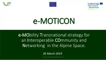 e-MOTICON  e-MO  MObility Transnational strategy for  an Interoperable CO  COmmunity and