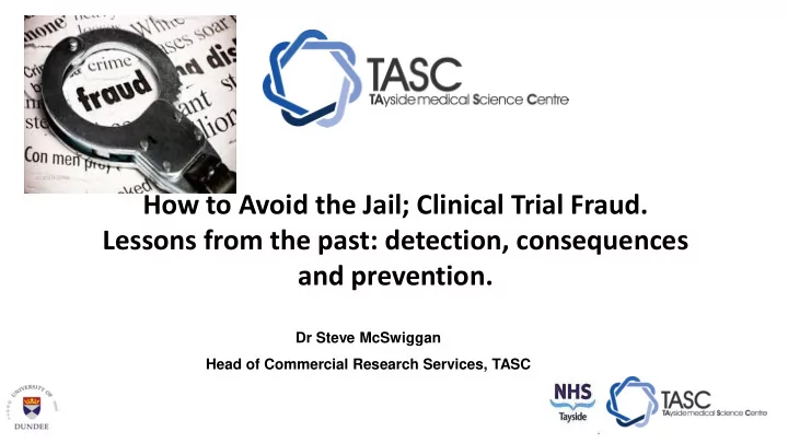 how to avoid the jail clinical trial fraud