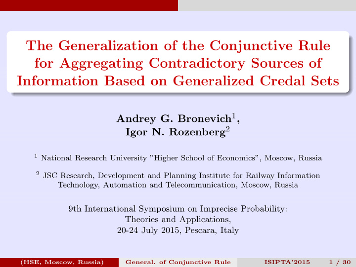 the generalization of the conjunctive rule for