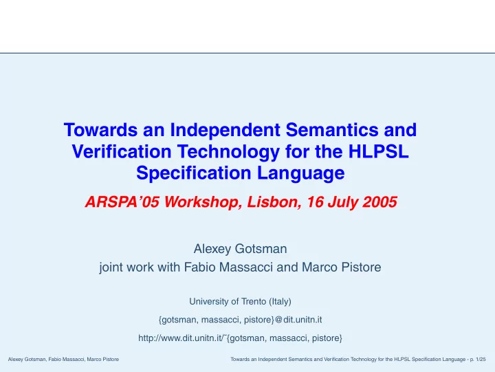 towards an independent semantics and veri fi cation