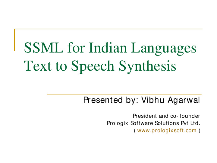 ssml for indian languages text to speech synthesis