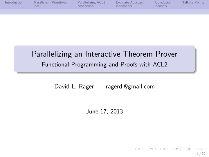 parallelizing an interactive theorem prover