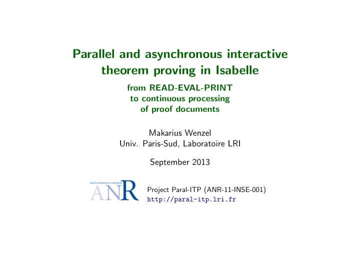 parallel and asynchronous interactive theorem proving in