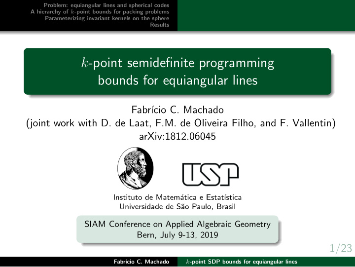 k point semidefinite programming bounds for equiangular