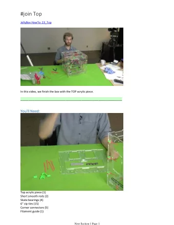 #join Top  JellyBox HowTo: 23_Top  In this video, we finish the box with the TOP acrylic piece.