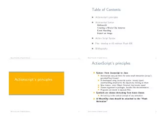 Table of Contents  Actionscripts principles    Flash - ActionScript 3  Actionscript Syntax