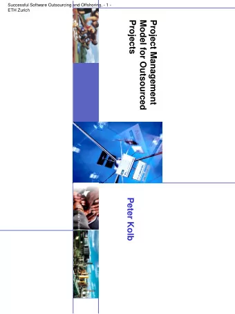 Peter Kolb  Objectives  This module will enable the participant to:  Plan and execute Software