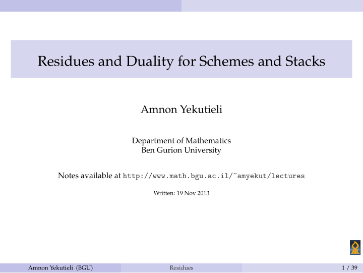 residues and duality for schemes and stacks