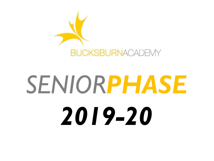 senior phase 2019 20 bucksburn expectations