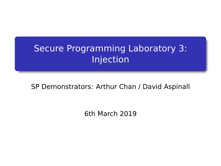 secure programming laboratory 3 injection