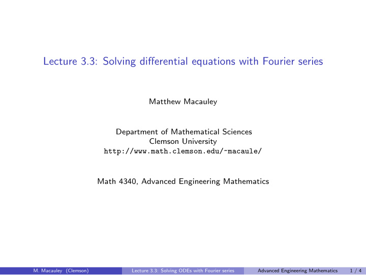 lecture 3 3 solving differential equations with fourier