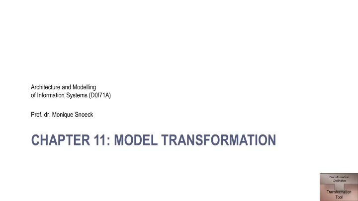 chapter 11 model transformation