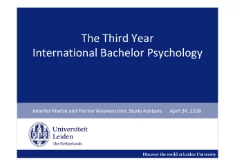 The Third Year  International Bachelor Psychology  Jennifer Martin and Florine Weekenstroo, Study