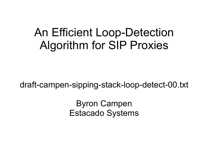 an efficient loop detection algorithm for sip proxies