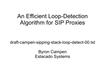 An Efficient Loop-Detection  Algorithm for SIP Proxies