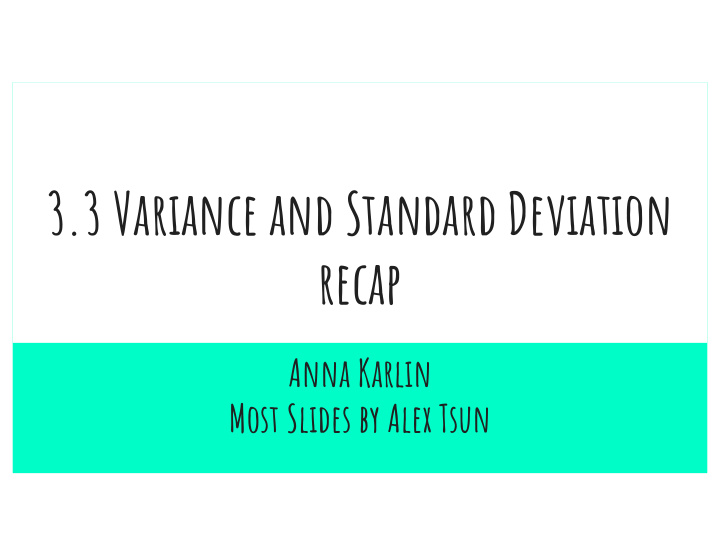 3 3 variance and standard deviation recap