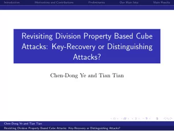Revisiting Division Property Based Cube  Attacks: Key-Recovery or Distinguishing  Attacks?