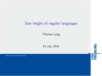 Star height of regular languages  Thomas Lang  14 July 2014  Overview  Introduction  1  Star height