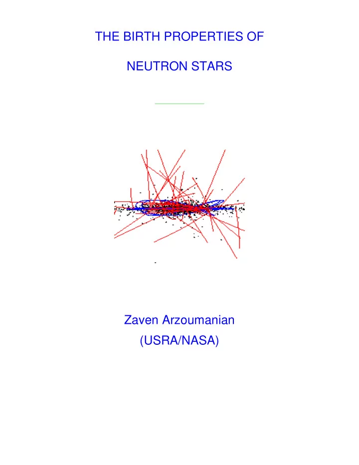 the birth properties of neutron stars zaven arzoumanian