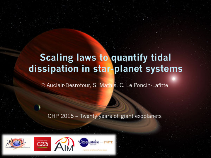 scaling laws to quantify tidal dissipation in star planet