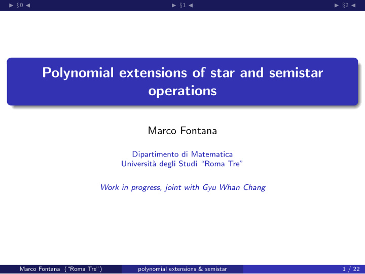 polynomial extensions of star and semistar operations