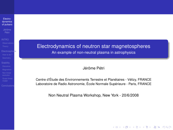electrodynamics of neutron star magnetospheres