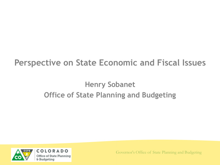 perspective on state economic and fiscal issues