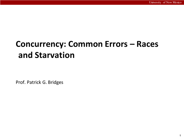 concurrency common errors races and starvation