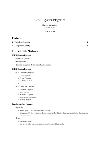 02291: System Integration  Hubert Baumeister  hub@imm.dtu.dk  Spring 2013  Contents  1  UML State