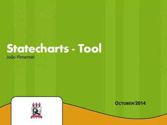Statecharts - Tool  Joo Pimentel O CTOBER /2014  REQUIREMENTS  ENGINEERING  LAB  Agenda