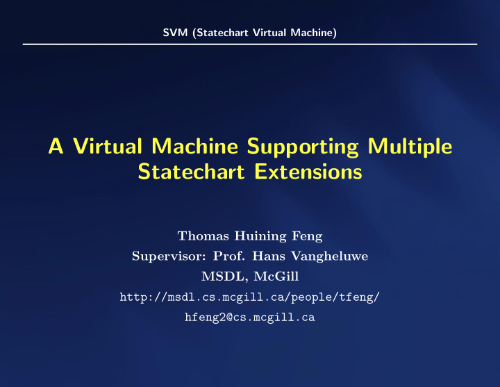a virtual machine supporting multiple statechart