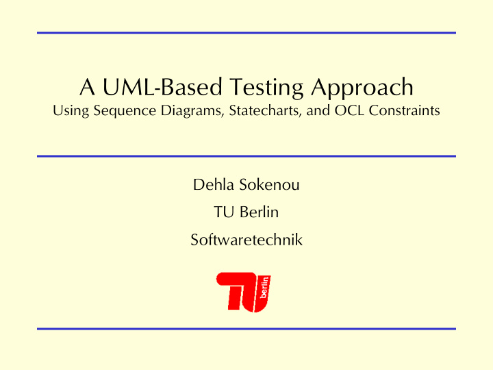 a uml based testing approach