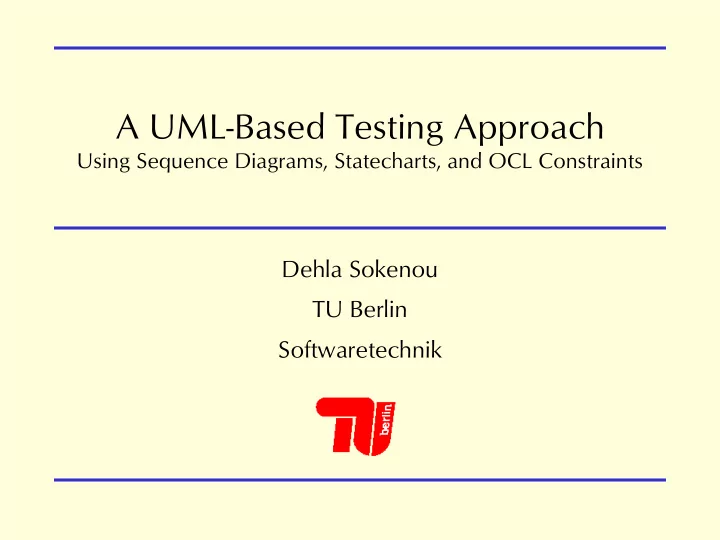 a uml based testing approach
