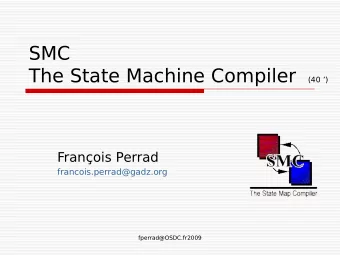 SMC The State Machine Compiler (40 )  Franois Perrad  francois.perrad@gadz.org