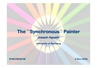 The ``Synchronous  The ``Synchronous Painter  Painter  Joaqun  Joaqun Aguado  guado
