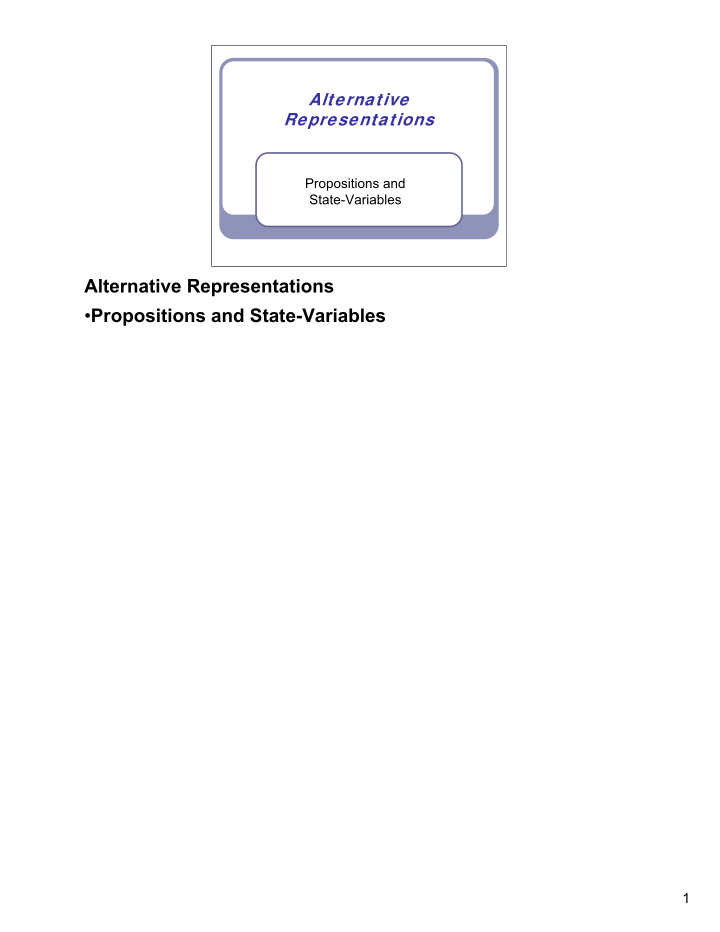 alternative representations propositions and state
