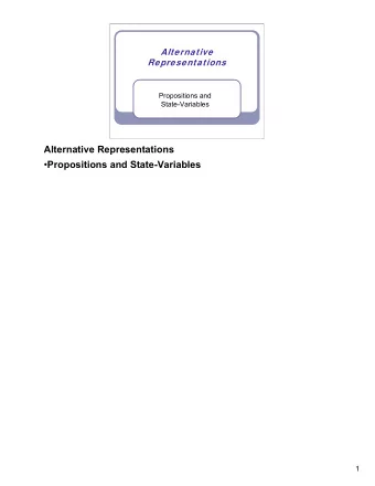 Alternative Representations  Propositions and State-Variables  1  Literature  Malik Ghallab,
