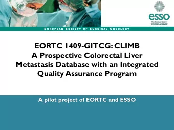EORTC 1409-GITCG: CLIMB  A Prospective Colorectal Liver  Metastasis Database with an Integrated