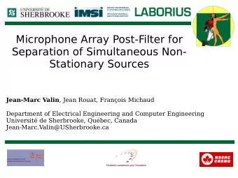 Microphone Array Post-Filter for  Separation of Simultaneous Non-  Stationary Sources Jean-Marc
