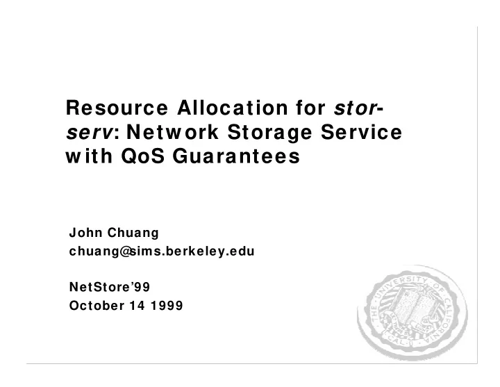 resource allocation for stor serv netw ork storage
