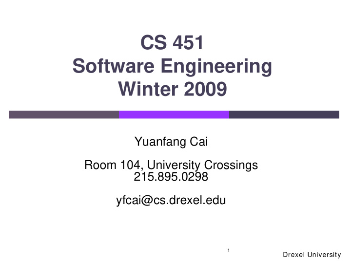 cs 451 software engineering winter 2009